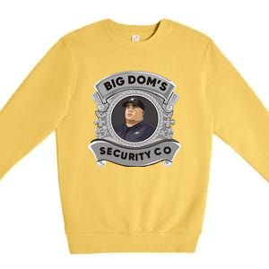 Free Big Doms Nick Sirianni Big Doms Disandro Security Co Premium Crewneck Sweatshirt