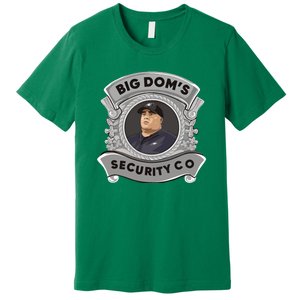 Free Big Doms Nick Sirianni Big Doms Disandro Security Co Premium T-Shirt