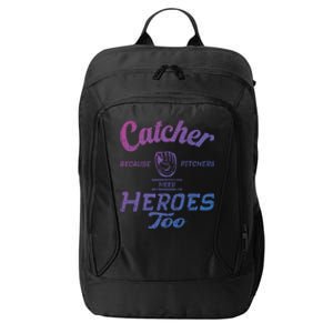 Funny Baseball Design For Pitcher And Catcher Baseball Meaningful Gift City Backpack