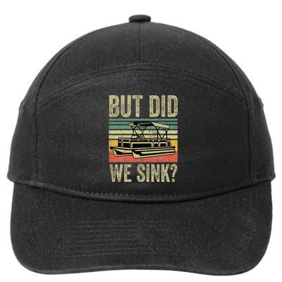 Funny But Did We Sink Pontoon Boat Captain 7-Panel Snapback Hat