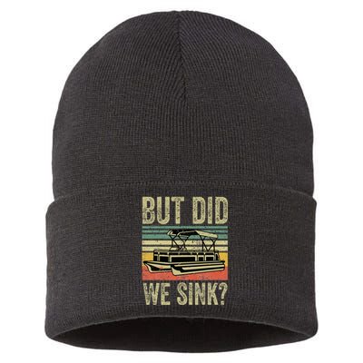 Funny But Did We Sink Pontoon Boat Captain Sustainable Knit Beanie