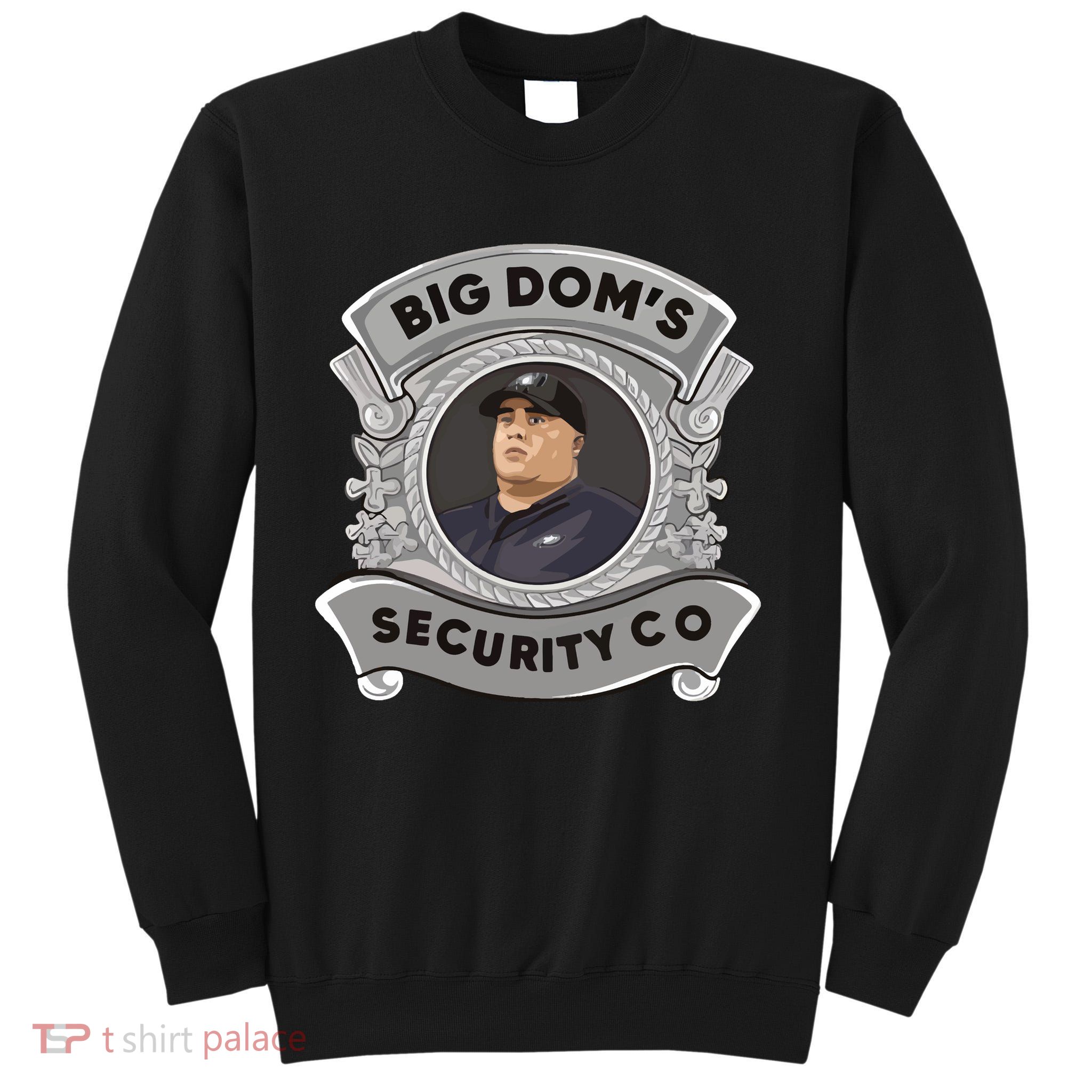 Free Big Doms Tall Sweatshirt