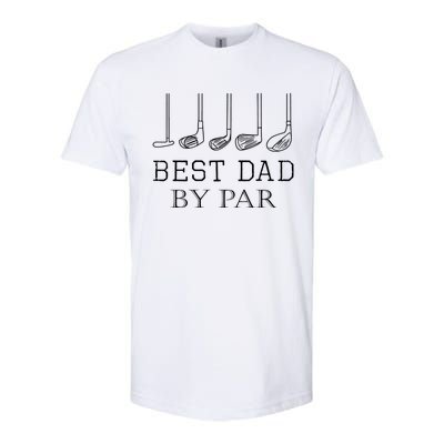 Funny Best Dad By Par Golf Gift For Fathers Day Gift Softstyle® CVC T-Shirt