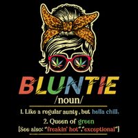 Funny Bluntie Definition Stoner Aunt Auntie Weed Marijuana Pot Smoker Sustainable Bucket Hat