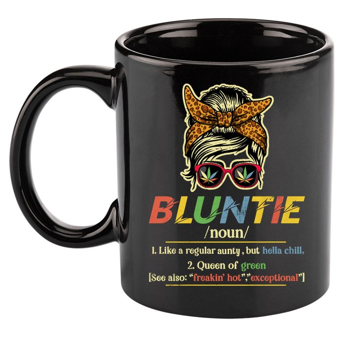Funny Bluntie Definition Stoner Aunt Auntie Weed Marijuana Pot Smoker 11oz C Handle Ceramic Mug