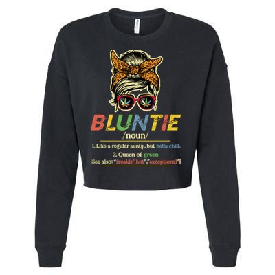 Funny Bluntie Definition Stoner Aunt Auntie Weed Marijuana Pot Smoker Cropped Pullover Crew