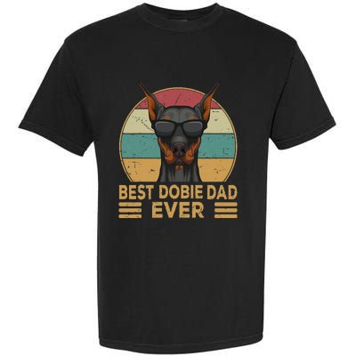 funny Best Dobie Dad Ever Doberman Dog Owner Garment-Dyed Heavyweight T-Shirt