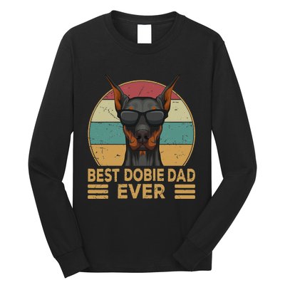 funny Best Dobie Dad Ever Doberman Dog Owner Long Sleeve Shirt