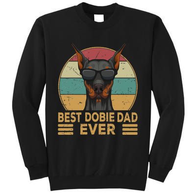 funny Best Dobie Dad Ever Doberman Dog Owner Tall Sweatshirt