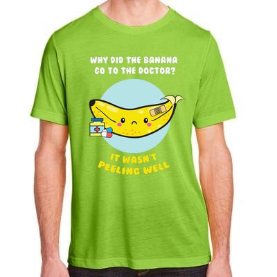 Funny Banana Doctor Joke Cute Fruit Pun Adult ChromaSoft Performance T-Shirt