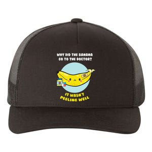 Funny Banana Doctor Joke Cute Fruit Pun Yupoong Adult 5-Panel Trucker Hat