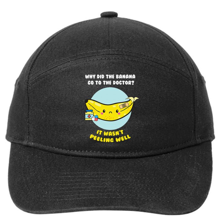 Funny Banana Doctor Joke Cute Fruit Pun 7-Panel Snapback Hat