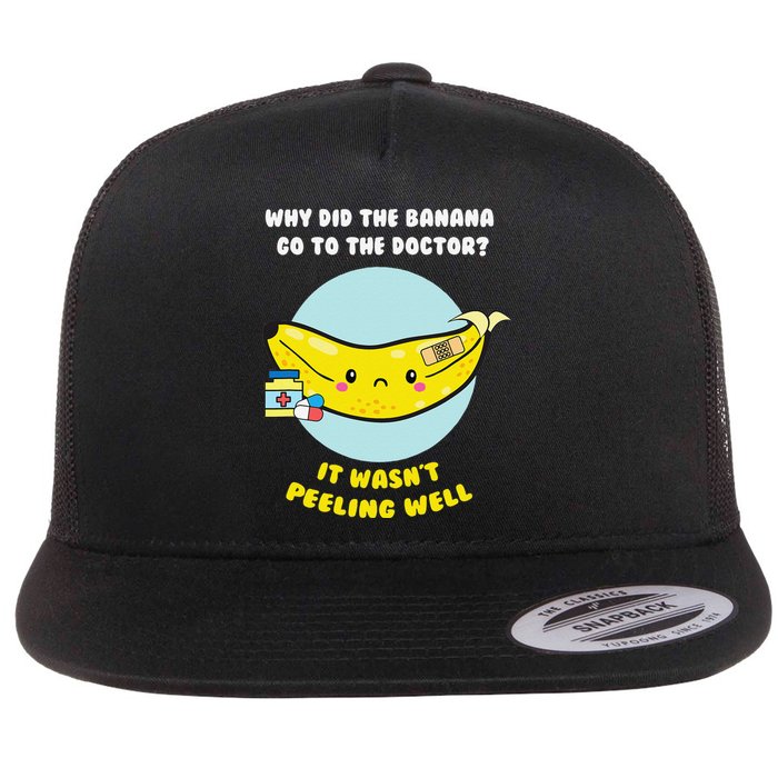 Funny Banana Doctor Joke Cute Fruit Pun Flat Bill Trucker Hat