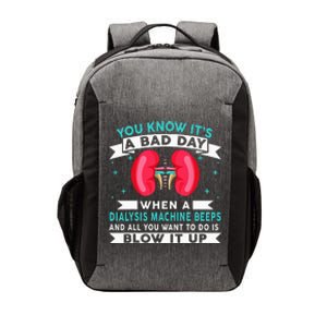 Funny Bad Day Dialysis Machine Beeps Dialysis Technician Vector Backpack