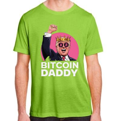 Funny Bitcoin Daddy Trump Crypto King ILl Be Home Christmas Adult ChromaSoft Performance T-Shirt