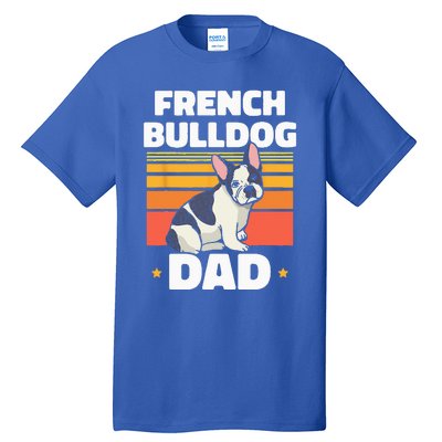 French Bulldog Dad Lover Owner Frenchie French Bulldog Tall T-Shirt