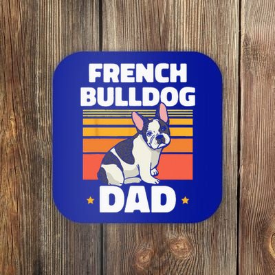 French Bulldog Dad Lover Owner Frenchie French Bulldog Coaster