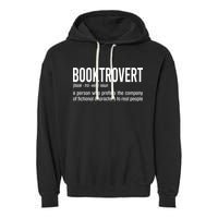 Funny Booktrovert Definition Reading Fan Book Lover Introvert Garment-Dyed Fleece Hoodie