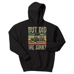 Funny But Did We Sink Pontoon Boat Captain Kids Hoodie