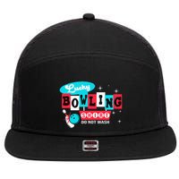 Funny Bowling Design Do Not Wash This Is My Lucky Bowling 7 Panel Mesh Trucker Snapback Hat
