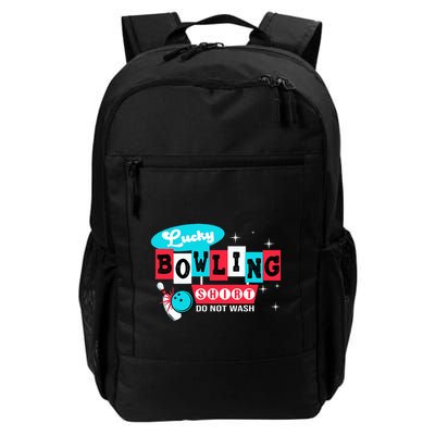 Funny Bowling Design Do Not Wash This Is My Lucky Bowling Backpack
