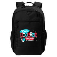Funny Bowling Design Do Not Wash This Is My Lucky Bowling Backpack