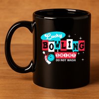Funny Bowling Design Do Not Wash This Is My Lucky Bowling 11oz C Handle Ceramic Mug