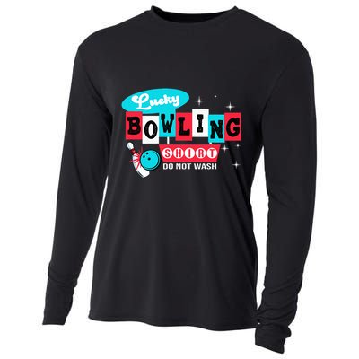 Funny Bowling Design Do Not Wash This Is My Lucky Bowling Cooling Performance Long Sleeve Crew