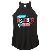 Funny Bowling Design Do Not Wash This Is My Lucky Bowling Women's Perfect Tri Rocker Tank