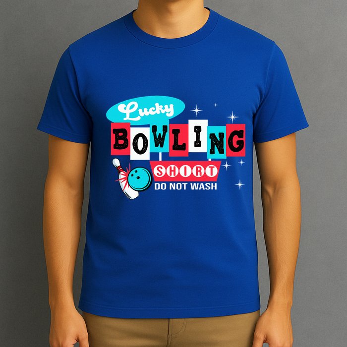 Funny Bowling Design Do Not Wash This Is My Lucky Bowling T-Shirt