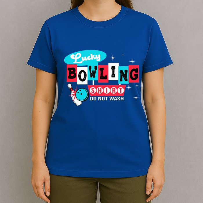 Funny Bowling Design Do Not Wash This Is My Lucky Bowling T-Shirt