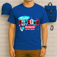 Funny Bowling Design Do Not Wash This Is My Lucky Bowling T-Shirt