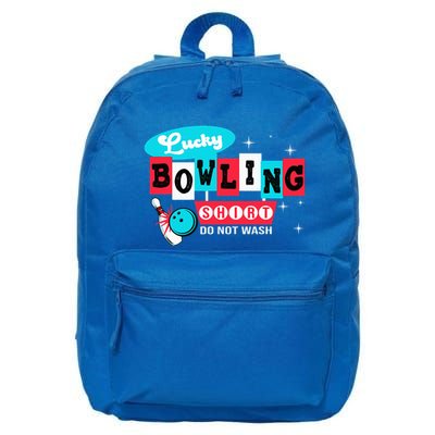 Funny Bowling Design Do Not Wash This Is My Lucky Bowling 16 in Basic Backpack