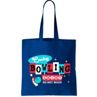 Funny Bowling Design Do Not Wash This Is My Lucky Bowling Bag