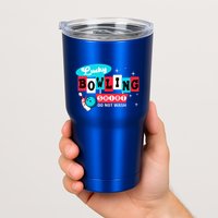 Funny Bowling Design Do Not Wash This Is My Lucky Bowling Tumbler