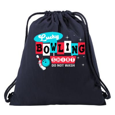 Funny Bowling Design Do Not Wash This Is My Lucky Bowling Drawstring Bag