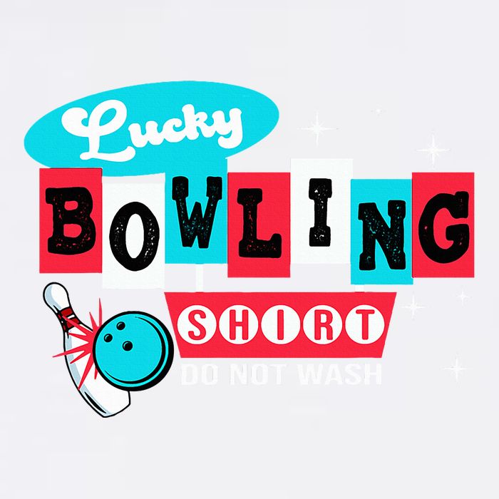 Funny Bowling Design Do Not Wash This Is My Lucky Bowling Garment-Dyed Sweatshirt