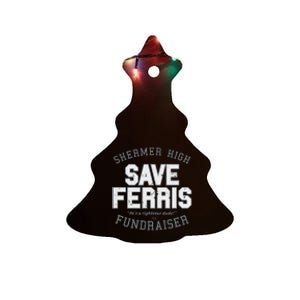 F.E.R.R.I.S B.U.E.L.L.E.R.S Day Off Shermer High Save Ferris Ceramic Tree Ornament