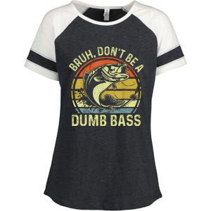 Fishing Bruh Dont Be A Dumb Bass Funny Dad Gift Enza Ladies Jersey Colorblock Tee