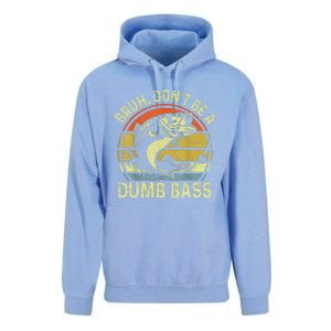 Fishing Bruh Dont Be A Dumb Bass Funny Dad Gift Unisex Surf Hoodie