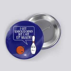 Funny Bowling Design Meaningful Gift Button