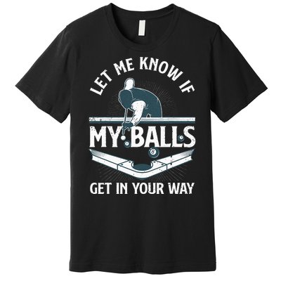 Funny Billiards Design For Women Billiard Pool Player Premium T-Shirt