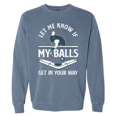 Funny Billiards Design For Women Billiard Pool Player Garment-Dyed Sweatshirt