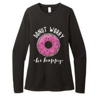 Funny Baking Donut Worry Be Happy Pink Doughnut Gift Womens CVC Long Sleeve Shirt