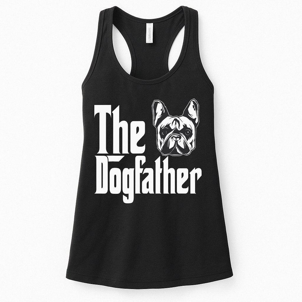 French Bulldog Dog Dad Dogfather Dogs Daddy Father Womens Tank Top