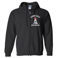 FUNNY BASEBALL DOWN GOES ANDERSON Full Zip Hoodie