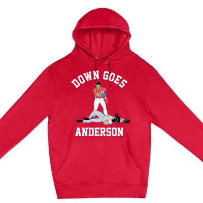 FUNNY BASEBALL DOWN GOES ANDERSON Premium Pullover Hoodie