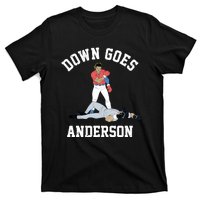 FUNNY BASEBALL DOWN GOES ANDERSON T-Shirt