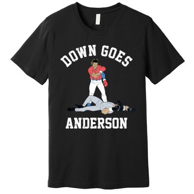 FUNNY BASEBALL DOWN GOES ANDERSON Premium T-Shirt