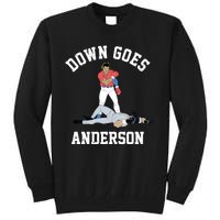 FUNNY BASEBALL DOWN GOES ANDERSON Tall Sweatshirt